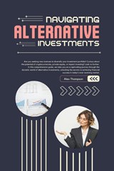 Navigating Alternative Investments - Alex Thompson - 9798223685227