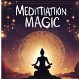 Meditaion Magic - Jock Campbell - 9798223792963