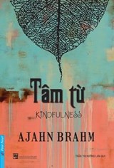 Tâm Từ - Ajahn Brahm - 9798223828952