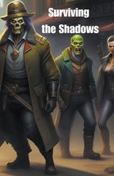 Surviving the Shadows - Richard Porter - 9798223928669