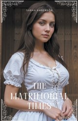 The Matrimonial Times - Sarah Amberson - 9798223948308