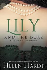 Lily and the Duke - Helen Hardt - 9798223961901