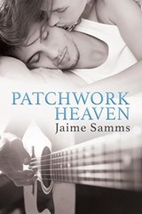 Patchwork Heaven - Jaime Samms - 9798223973430