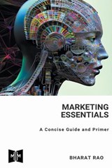 Marketing Essentials - Bharat Rao - 9798223988885