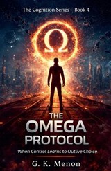 The Omega Protocol - G K Menon - 9798224002375