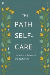 The Path to Self-Care