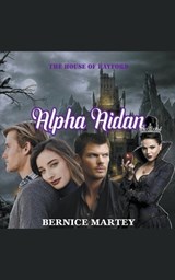 Alpha Aidan - Bernice Martey - 9798224029136