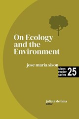 On Ecology and the Environment - Jose Maria Sison ; Julie de Lima - 9798224125944