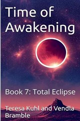 Time of Awakening - Vendla Bramble - 9798224232154