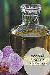 Wax Oils & Women