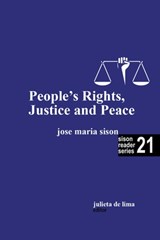 On People's Rights, Justice, and Peace - Jose Maria Sison ; Julie de Lima - 9798224334513