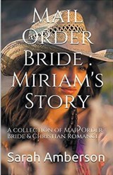 Mail Order Bride - Sarah Amberson - 9798224364879