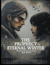 The Prophecy of the Eternal Winter. ?