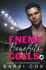 Enemies Benefits Goals - Barbi Cox - 9798224431885