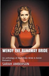 Wendy The Runaway Bride - Sarah Amberson - 9798224450329