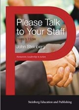 Please Talk to Your Staff: Here's How - John Steinberg - 9798224540457