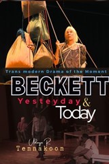 Beckett - Yesterday and Today - Udaya R. Tennakoon - 9798224586400