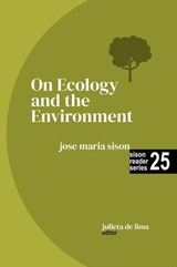 On Ecology and the Environment - Jose Maria Sison ; Julie De Lima - 9798224601936