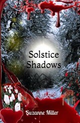 SOLSTICE SHADOWS - SUZANNE MILLER - 9798224607969