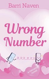 Wrong Number - Barri Naven - 9798224674046