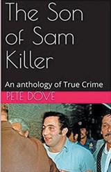 The Son of Sam Killer - Pete Dove - 9798224688647