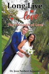 Long Live Love - Jean Norbert Augustin - 9798224789023