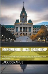 Empowering Local Leadership - Jack Donahue - 9798224800346