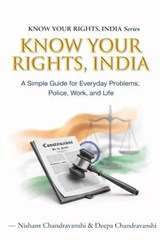 Know Your Rights, India - Nishant Chandravanshi ; Mrs Chandravanshi - 9798224806058