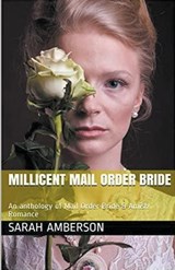 Millicent Mail Order Bride - Sarah Amberson - 9798224824656