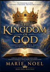 The Kingdom of God - Marie Noel - 9798224918515