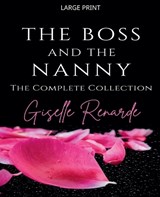 The Boss and the Nanny - Giselle Renarde - 9798224923724