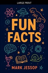 Fun Facts Book - Mark Jessop - 9798224963201