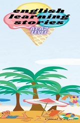 English Learning Stories A1 A2 level - Cemal Yazici - 9798227059741