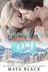 Snowed in with the Mafia - Luna Storm - 9798227097163