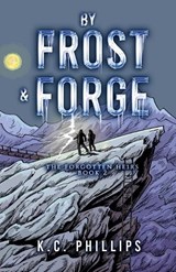 By Frost & Forge - K C Phillips - 9798227125422