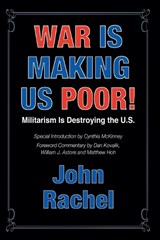 War Is Making Us Poor! - John Rachel - 9798227379641