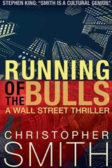 Running of the Bulls - Christopher Smith - 9798227403957