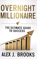 Overnight Millionaire - Sameer Parmar ; Alex J. Brooks - 9798227431998