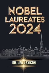 Nobel Laureates 2024 - Leo Lexicon - 9798227556837