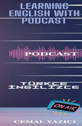 Learning English With Podcast - Cemal Yazici - 9798227585608
