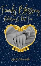 Family Blessings - Leah Sharelle - 9798227599858