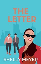 The Letter - Shelly Meyer - 9798227622440