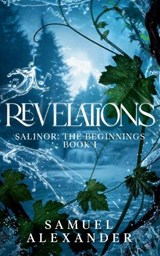 Revelations - Samuel Alexander - 9798227707062