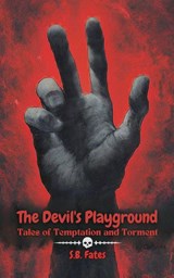 The Devil's Playground - S. B. Fates - 9798227745255