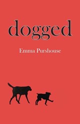 Dogged - Ignite Books ; Emma Purshouse - 9798227980106