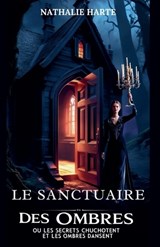 Le Sanctuaire des Ombres - Nathalie Harte - 9798230015956
