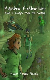 Escape from the Swamp - Ryder Rowan Phoenix - 9798230061366