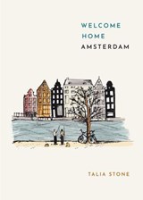 Welcome Home Amsterdam - Talia Stone - 9798230116158