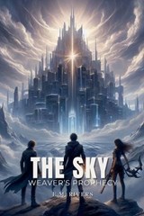 The Sky Weaver's Prophecy - E M Rivers - 9798230128021
