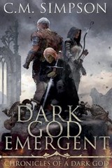 Dark God Emergent - C M Simpson - 9798230244066